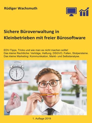 cover image of Sichere Büroverwaltung in Kleinbetrieben mit freier Bürosoftware